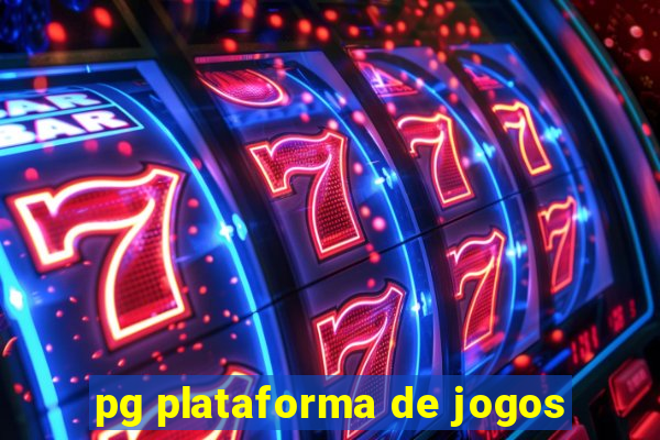 pg plataforma de jogos